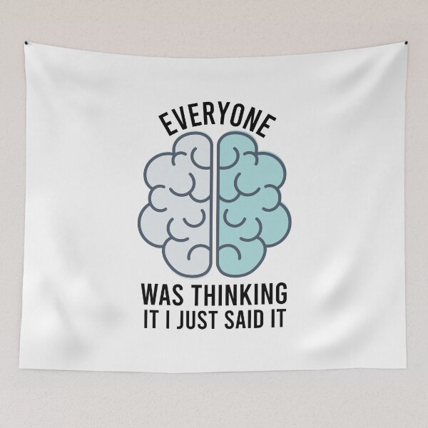 Item preview, everyone was thinking it i just said it / Funny thinking saying for mens and womens / Birthday gift ideas designed and sold by Chamssou.