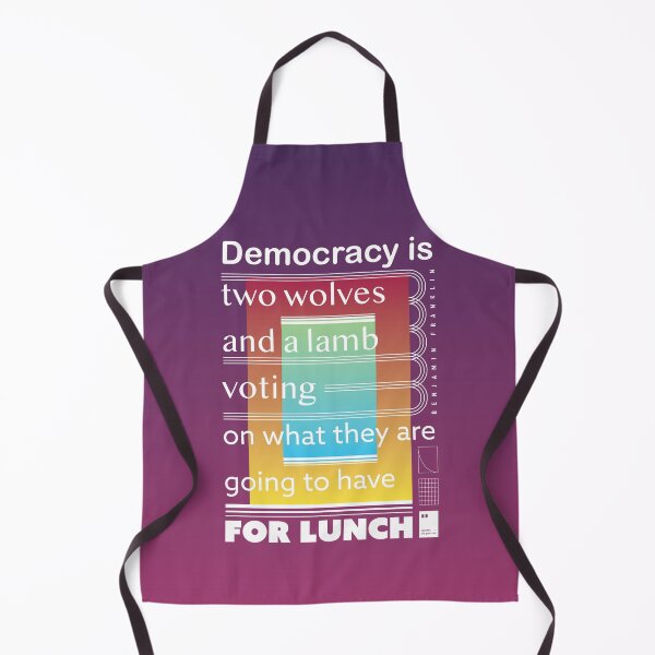 Item preview, Democracy is two wolves and a lamb voting on what they are going to have for lunch designed and sold by quotesonposters.