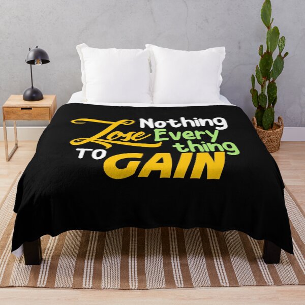 Item preview, nothing lose everything to gain designed and sold by chris299.