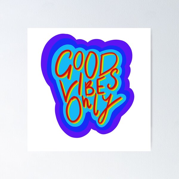 Item preview, Good Vibes Only designed and sold by PerpetualPanic.