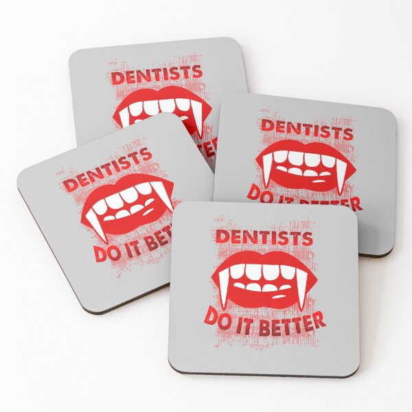 Item preview, Dentists Do It Better red version designed and sold by Tmast20.