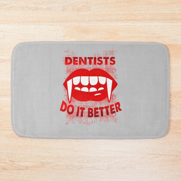 Item preview, Dentists Do It Better red version designed and sold by Tmast20.