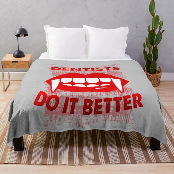 Item preview, Dentists Do It Better red version designed and sold by Tmast20.
