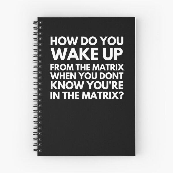 Item preview, How Do You Wake Up From The Matrix When You Don't Know You Are In The Matrix designed and sold by IntegrityDesign.