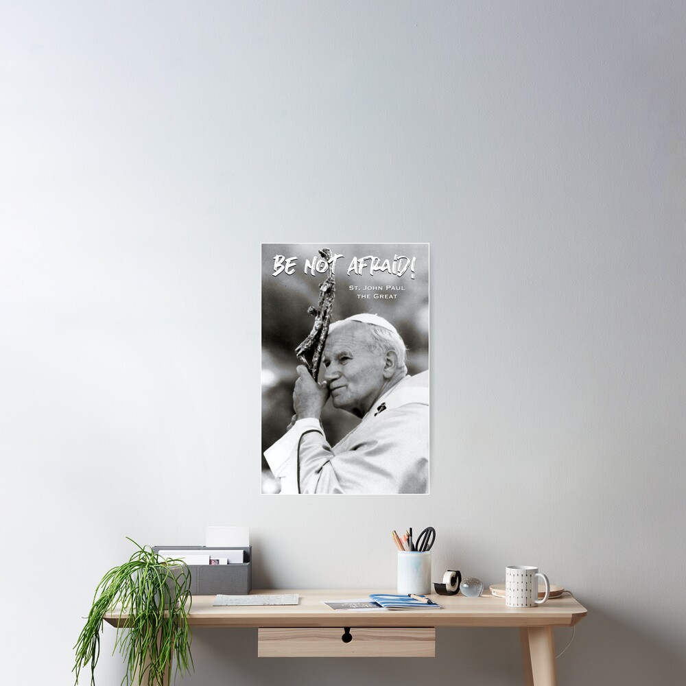 JP2 - Be Not Afraid 3 Poster