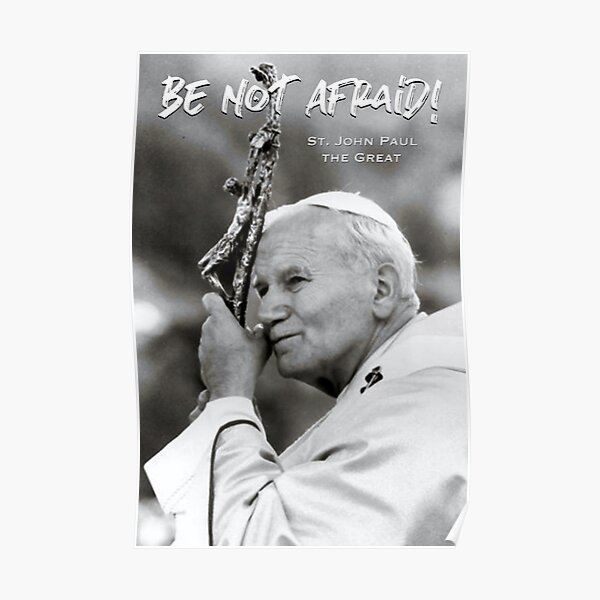 JP2 - Be Not Afraid 3 Poster