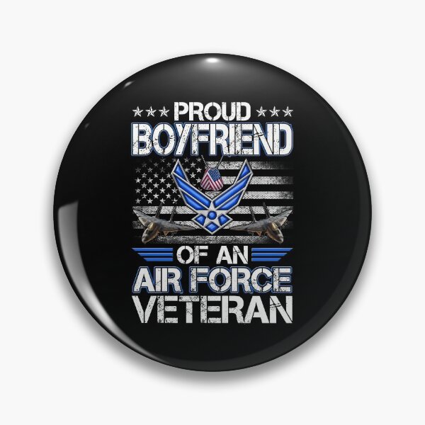 Item preview, U.S. Air Force Veteran Proud Boyfriend Of An Air Force designed and sold by TimoJohnson78.