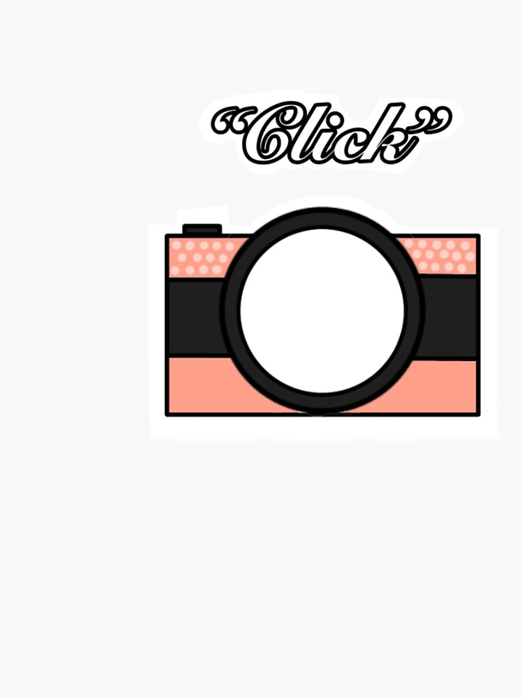 "Camera “click”" Sticker by SkyWaterDesigns Redbubble