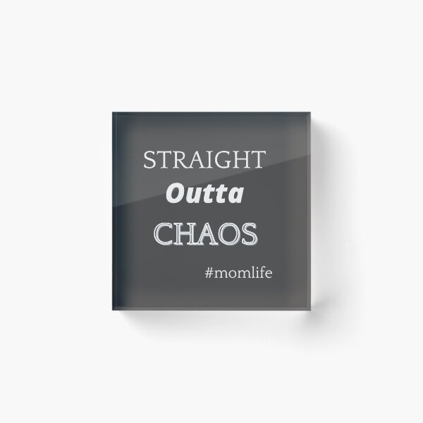 Item preview, Straight outta CHAOS mom life designed and sold by Mommaspouch.