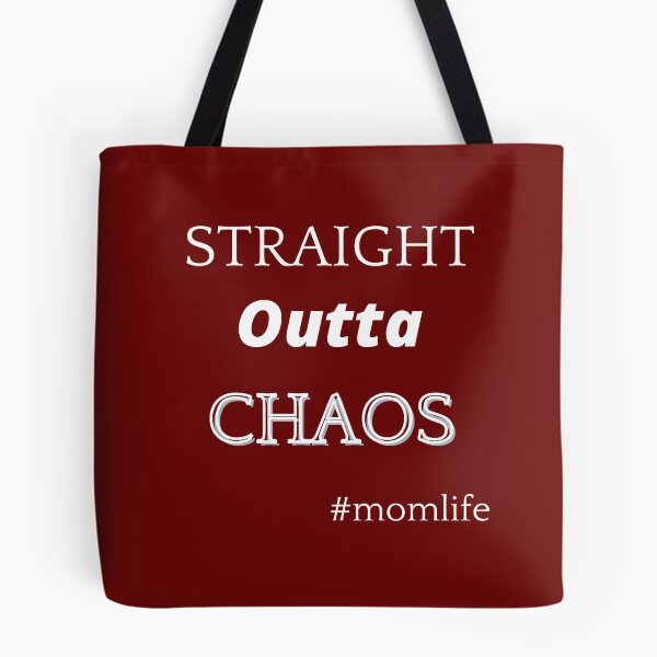 Item preview, Straight outta CHAOS mom life designed and sold by Mommaspouch.