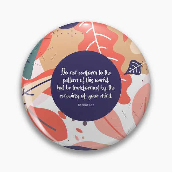 Item preview, Be transformed, Romans 12:2, Bible Verse designed and sold by StudioCitrine.