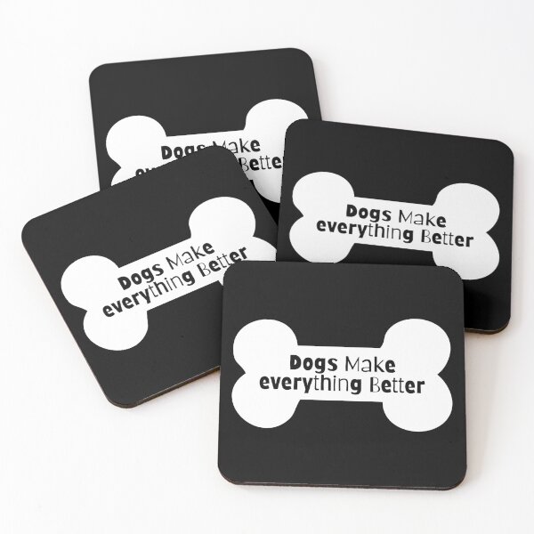Item preview, Dogs Make Everything Better designed and sold by Euc lid.