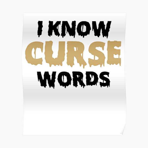 Curse Words Posters Redbubble - roblox font uncensored cuss words