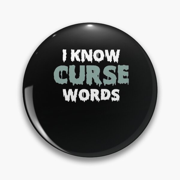 Item preview, I Know Curse Words ,Halloween gift designed and sold by Noussairox.
