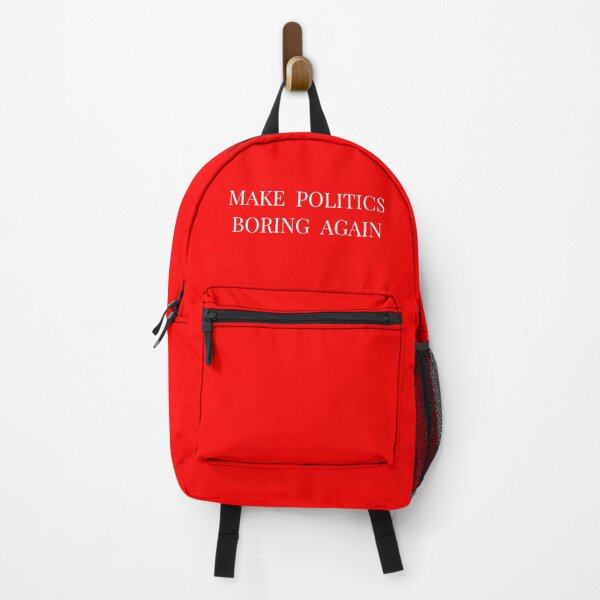 Item preview, MAKE POLITICS BORING AGAIN designed and sold by DotorEaon.