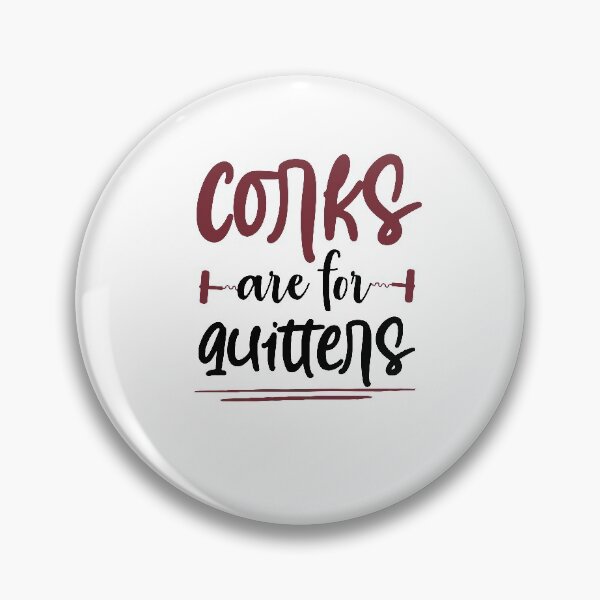 Item preview, Corks Are For Quitters,Group Drinking Wine Bachelorette Festival designed and sold by Noussairox.