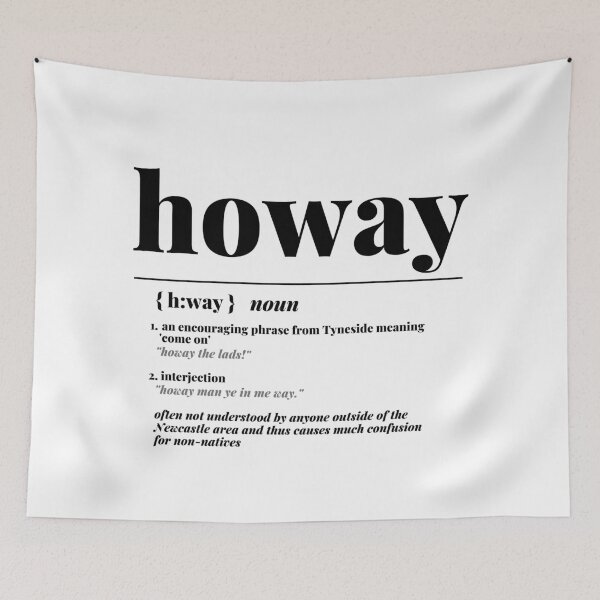 Item preview, "Howay" Newcastle City Definition Print  designed and sold by TopTrendNow.