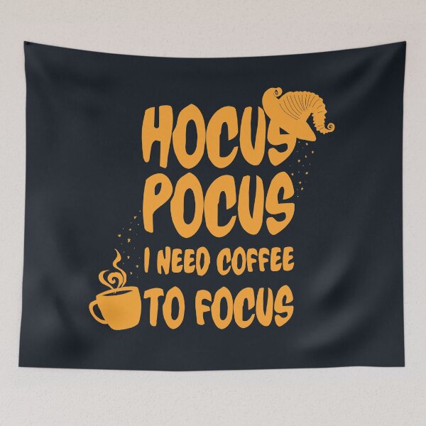 Item preview, Hocus pocus I need coffee to focus designed and sold by JokeGysen.