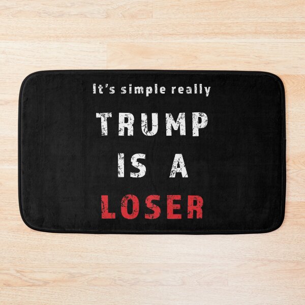 Item preview, It's simple really Trump is a loser.  designed and sold by AllLeftSides42.
