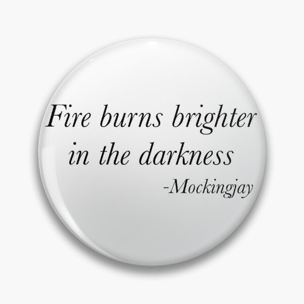 Item preview, Fire burns brighter in the darkness designed and sold by lauren alanna's shop :).