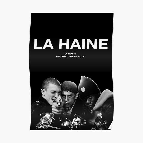La Haine Poster Film Film Poster