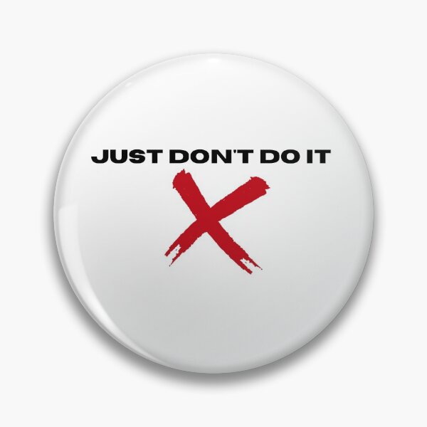 Item preview, Just don't do it designed and sold by LisanzioStore.