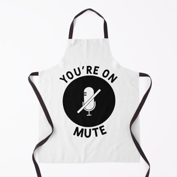 Item preview, You're On Mute designed and sold by MSA-42.