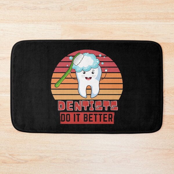 Item preview, Dentists do it better  designed and sold by OneTimeEngineer.