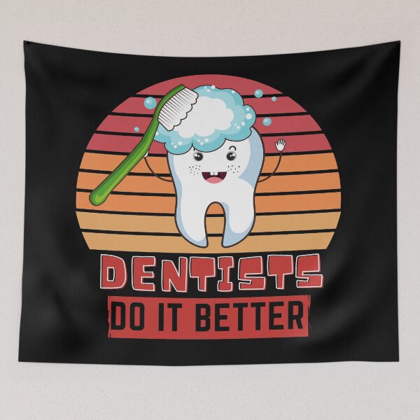 Item preview, Dentists do it better  designed and sold by OneTimeEngineer.