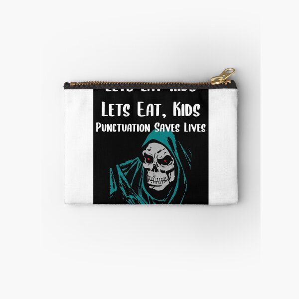 Item preview, Lets Eat Kids Punctuation Saves Lives Spooky Skeleton designed and sold by Braxton Tanaka.