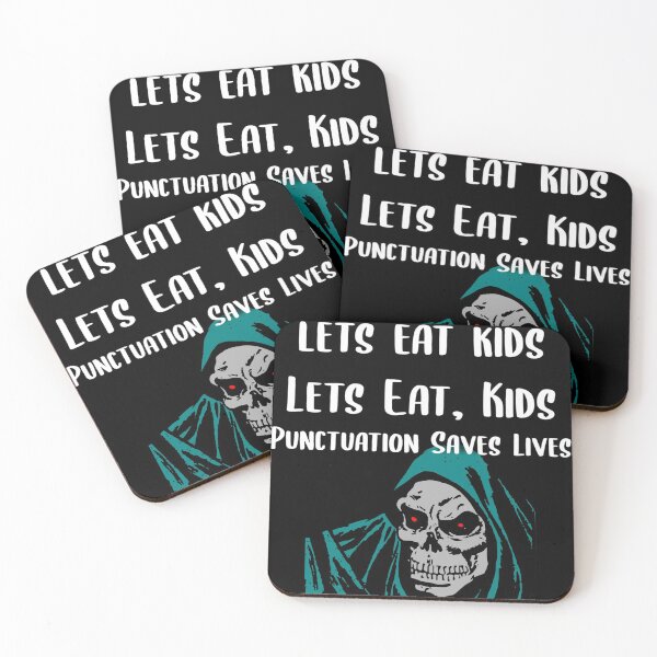 Item preview, Lets Eat Kids Punctuation Saves Lives Spooky Skeleton designed and sold by Braxton Tanaka.