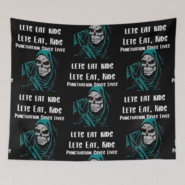 Item preview, Lets Eat Kids Punctuation Saves Lives Spooky Skeleton designed and sold by Braxton Tanaka.