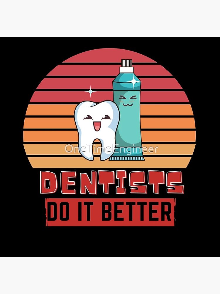 Thumbnail 4 of 4, Clock, Dentists do it better  designed and sold by OneTimeEngineer.