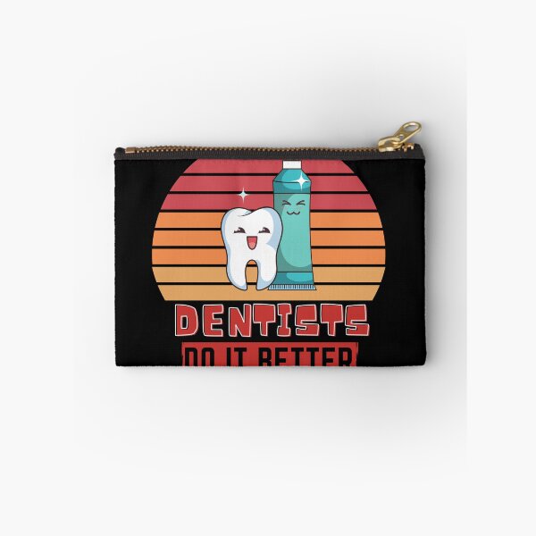 Item preview, Dentists do it better  designed and sold by OneTimeEngineer.