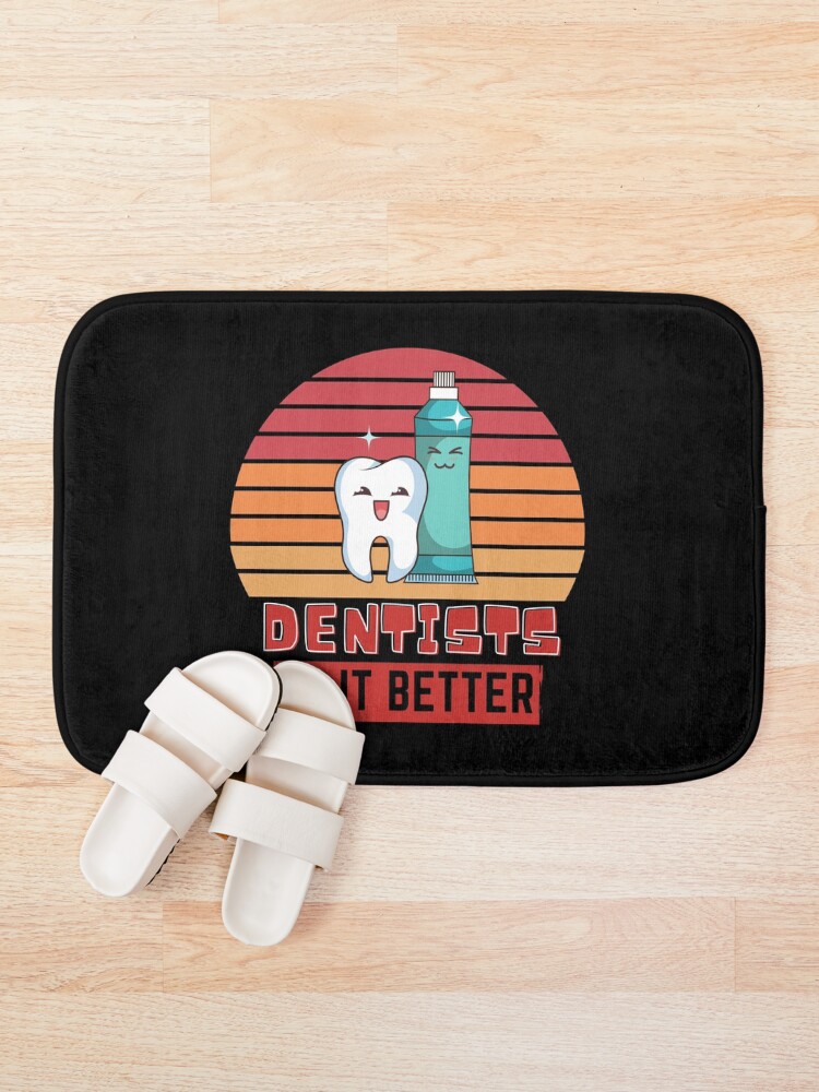 Thumbnail 1 of 6, Bath Mat, Dentists do it better designed and sold by OneTimeEngineer.