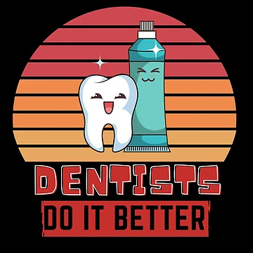 Artwork thumbnail, Dentists do it better  by OneTimeEngineer