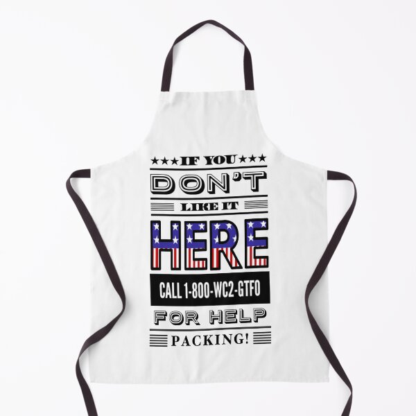 Item preview, If You Don't Like It Here Call 1-800-WC2-GTFO For Help Packing! designed and sold by molamode.