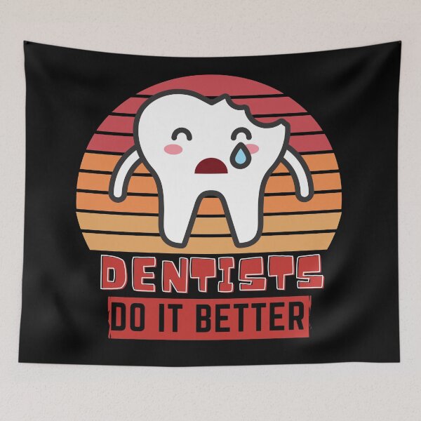 Item preview, Dentists do it better  designed and sold by OneTimeEngineer.