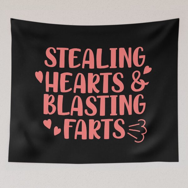 Item preview, Stealing hearts and blasting farts designed and sold by JokeGysen.