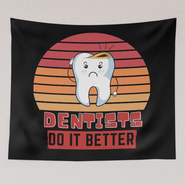 Item preview, Dentists do it better  designed and sold by OneTimeEngineer.