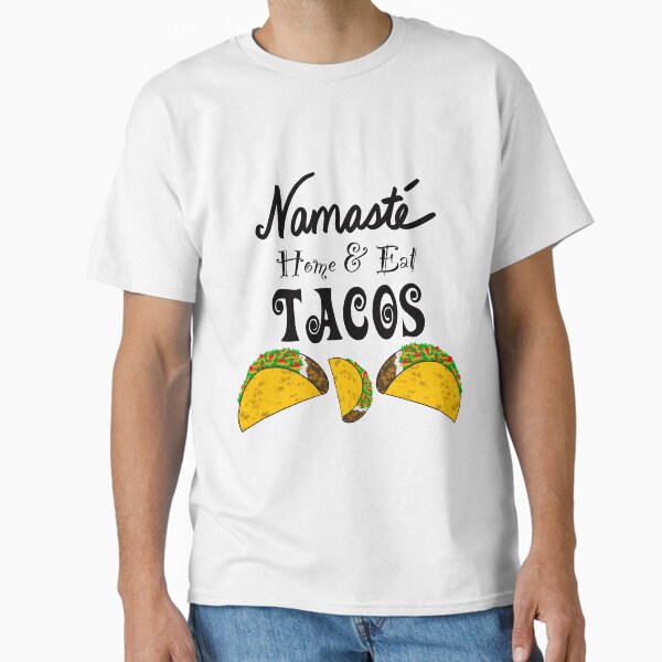 Item preview, Namaste Home and Eat Tacos designed and sold by Ikigai-Images.