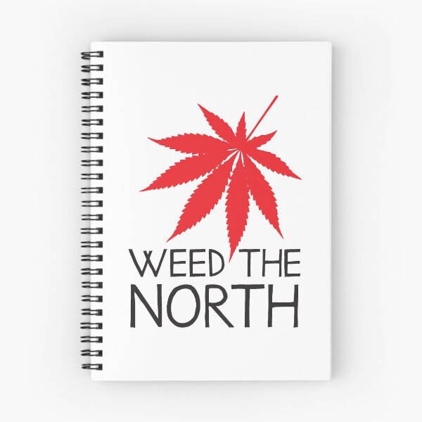 Item preview, Weed The North designed and sold by CFox-Designs.