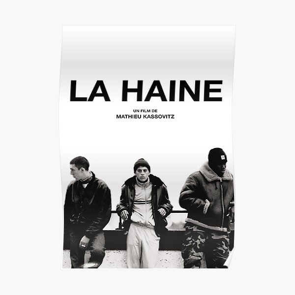 La Haine Poster Film Movie Poster