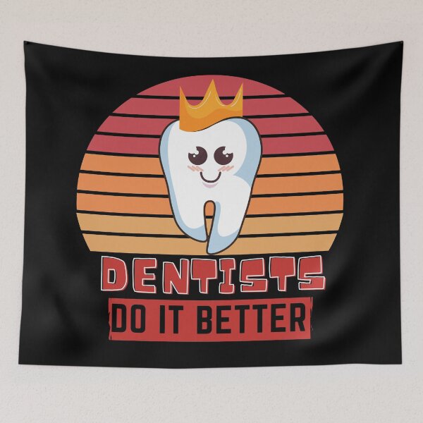 Item preview, Dentists do it better  designed and sold by OneTimeEngineer.