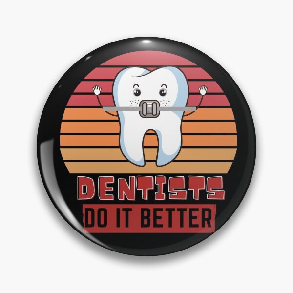 Item preview, Copy of Dentists do it better  designed and sold by OneTimeEngineer.