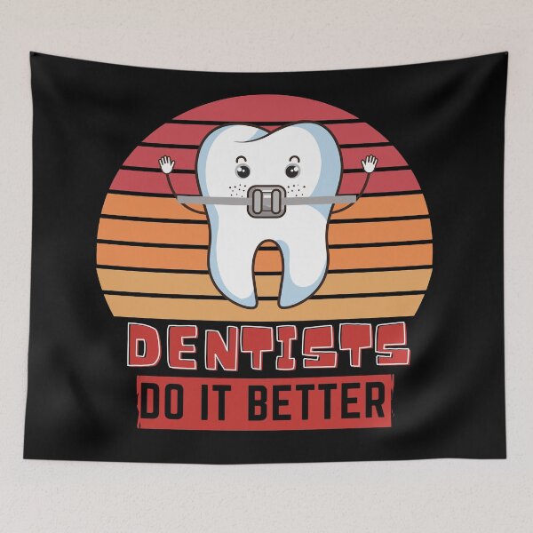 Item preview, Copy of Dentists do it better  designed and sold by OneTimeEngineer.