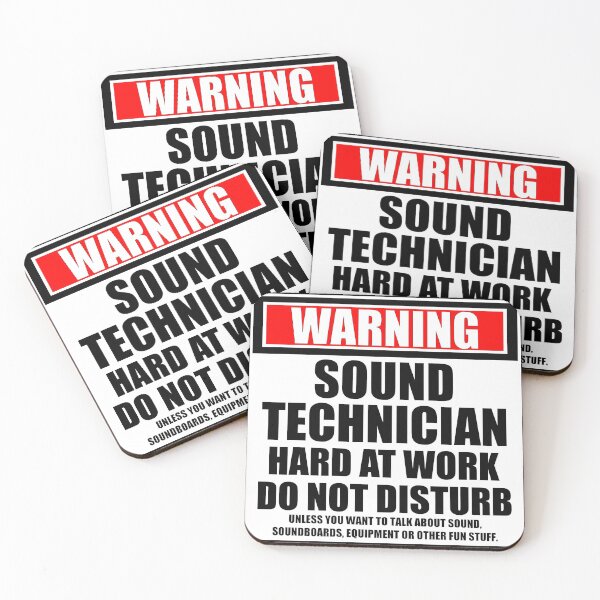 Item preview, Warning Sound Technician Hard At Work Do Not Disturb designed and sold by cmmei.