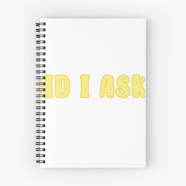 Item preview, Did I ask? Sticker designed and sold by vanessa1012.