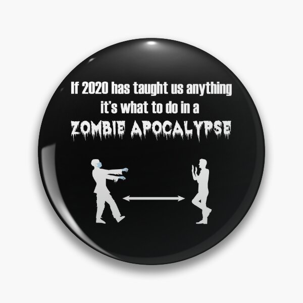Item preview, 2020’s lesson for a zombie apocalypse - Light Print designed and sold by GeekyMumDesigns.