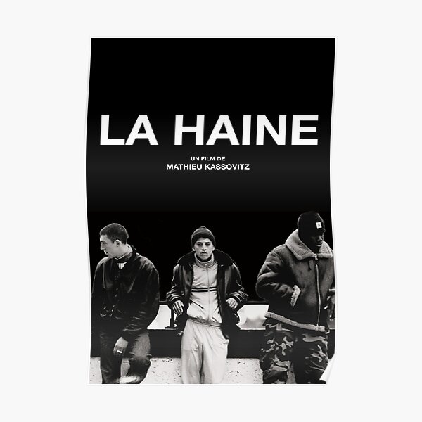 La Haine Poster Film Movie Poster